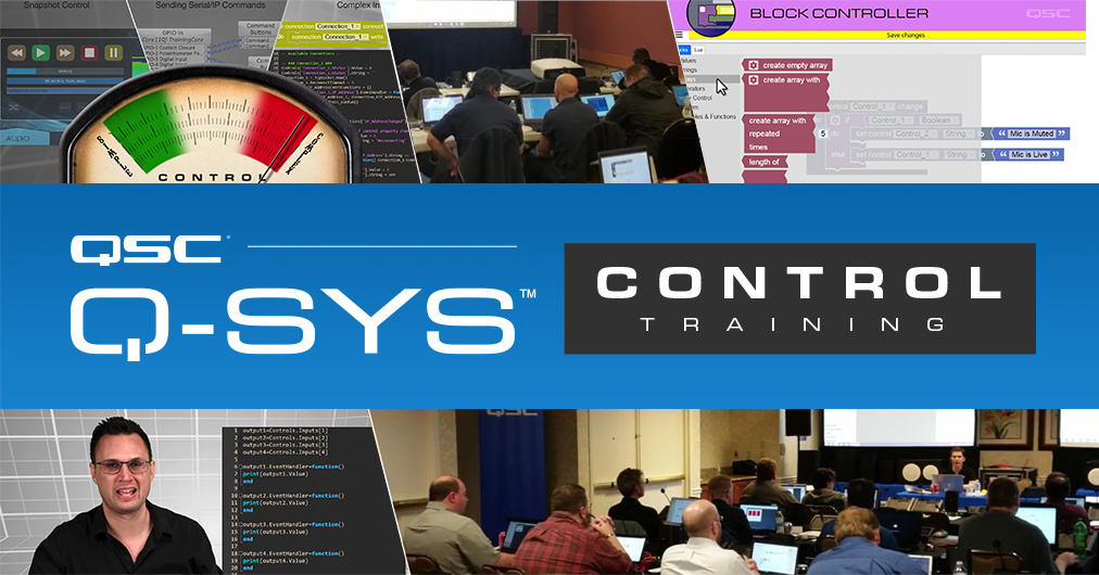 QSC Q-SYS Control Training, Q-SYS Control 101, Q-SYS Control 201