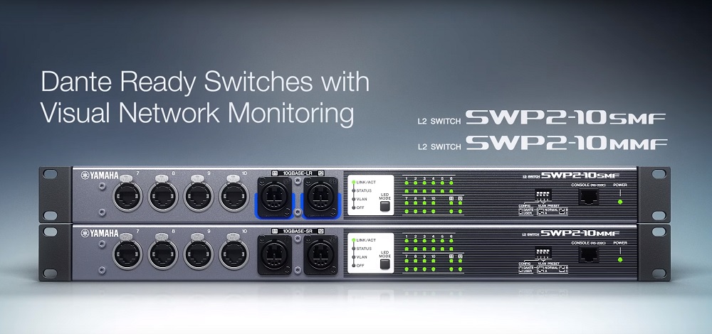 Yamaha SWP2 Series Network Switches, ISE 2019