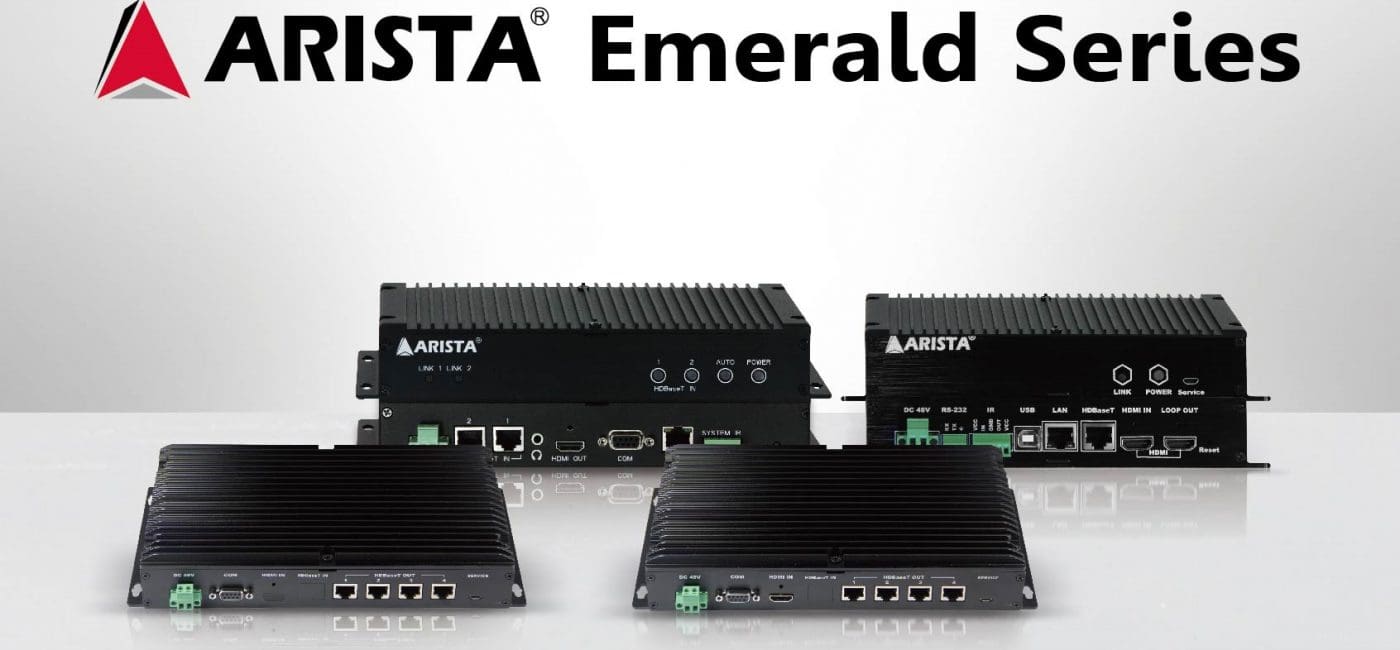 Arista Corporation Announces Emerald Series HDBaseT 2.0 Family of Transmitter/Receiver Products