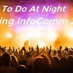 InfoComm week, things to do