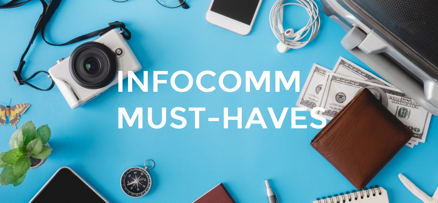 InfoComm essentials