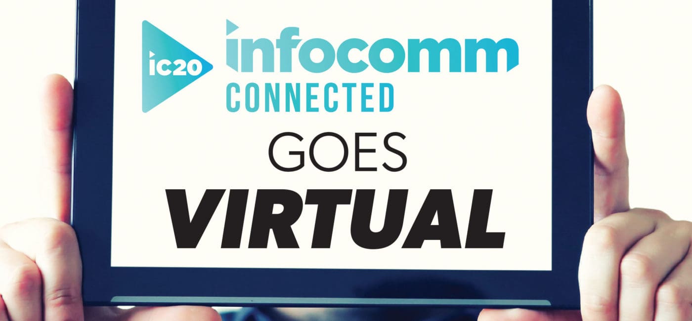 One Product to See from Every Virtual Booth at InfoComm Connected 2020