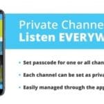 Listen Everywhere Private Channels