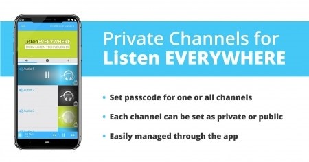 Listen Everywhere Private Channels