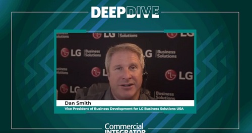 Dan Smith VP of Business Dev for LG Business Solutions USA