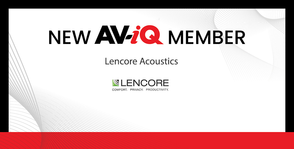 Lencore Acoustics is the latest company to join AV-iQ