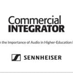 Sennheiser on the Importance of Audio in Higher-Education Environments