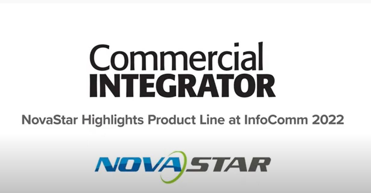 NovaStar InfoComm 2022