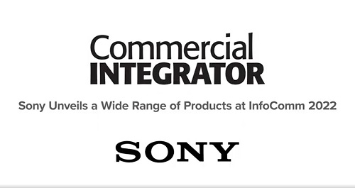 Sony InfoComm 2022