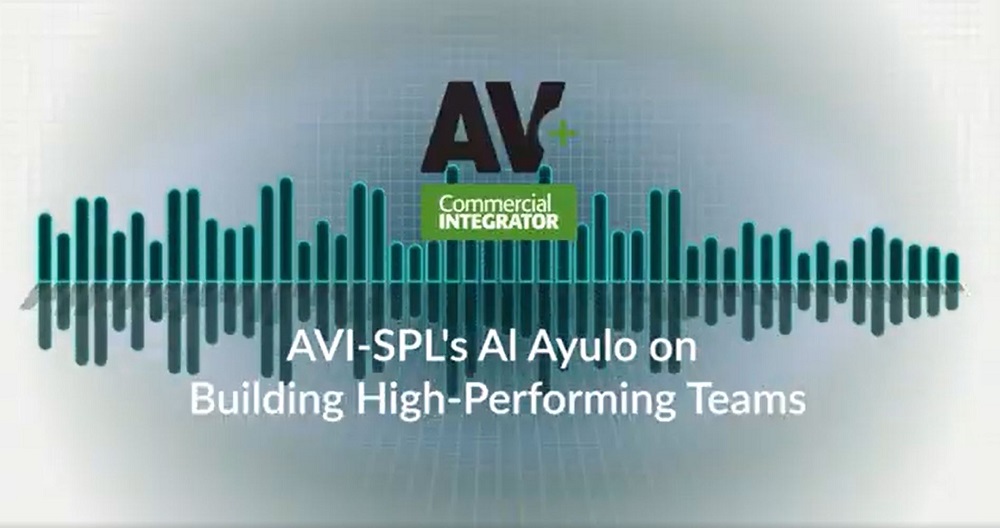 AVI-SPL's Al Ayulo on building high-performing teams AV+ Podcast poster