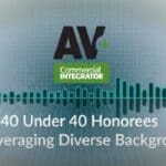 AV+ Podcast: 40 under 40, diverse backgrounds