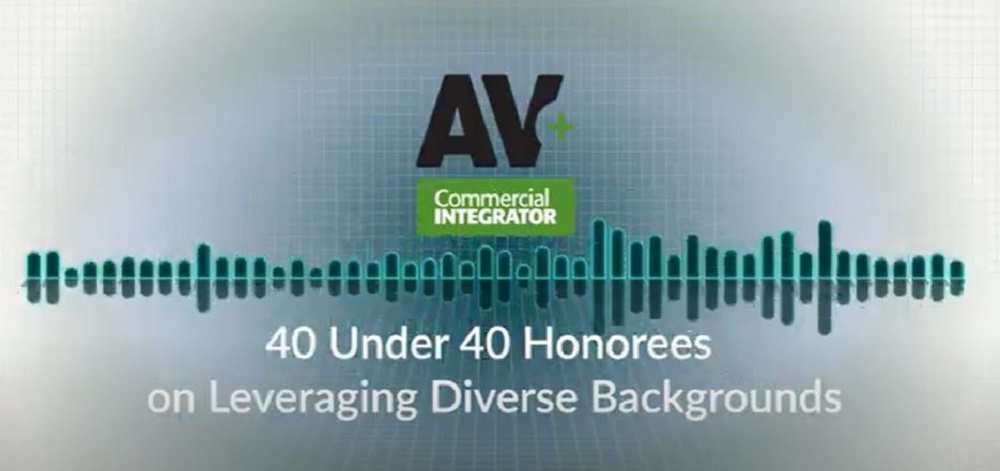 AV+ Podcast : 40 under 40 Honorees On Leveraging Diverse Backgrounds