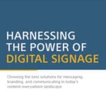 Harnessing the Power of Digital Signage