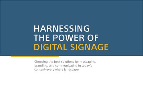 Harnessing the Power of Digital Signage