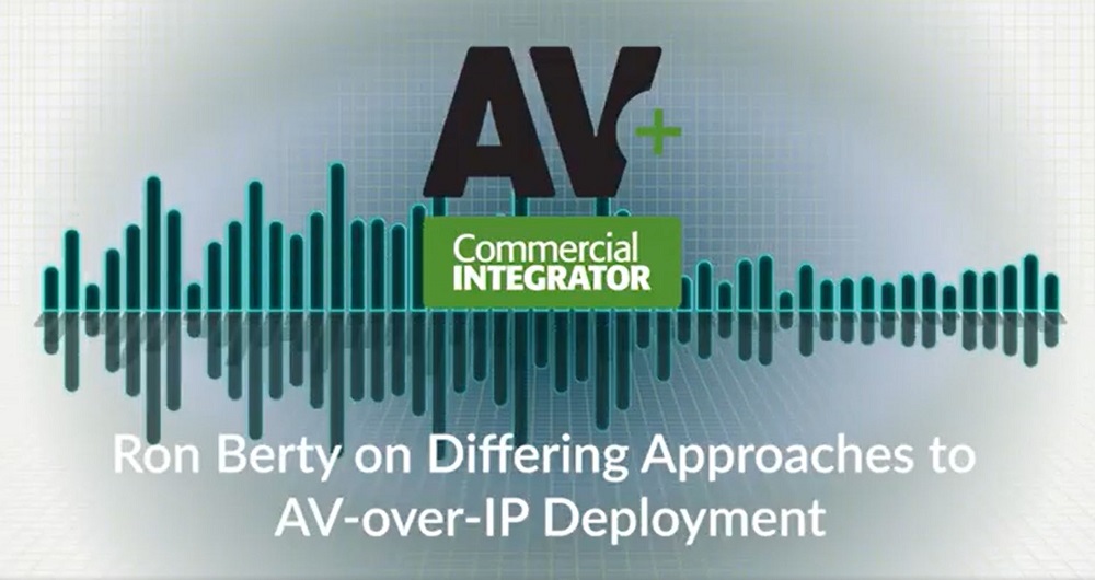 Ron Berty of Matrox discusses AVoIP on the AV+ podcast.