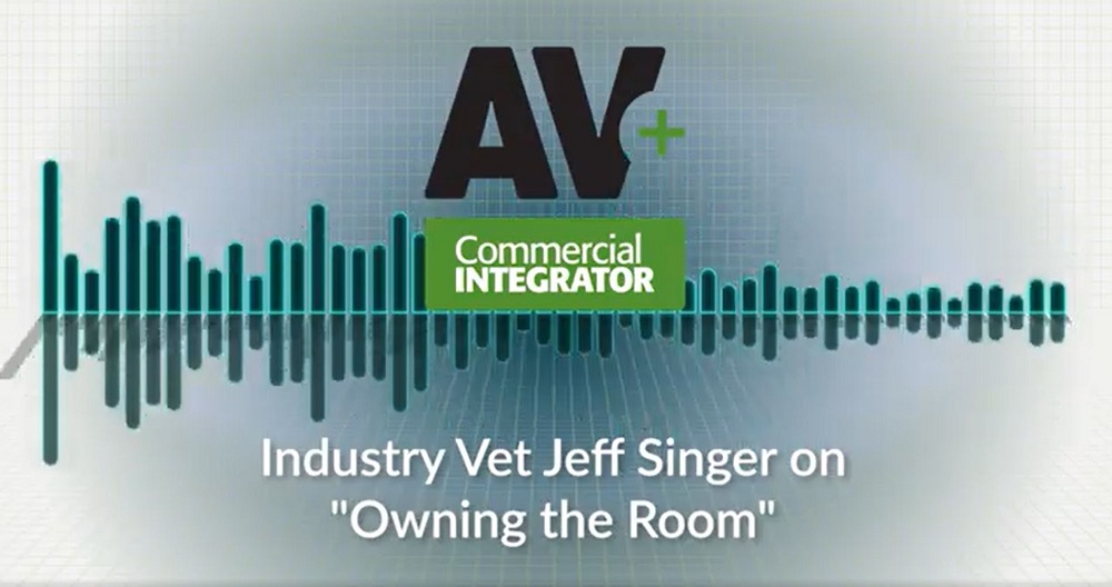 title Slide: AV+ Podcast Jeff Singer on Owning the Room