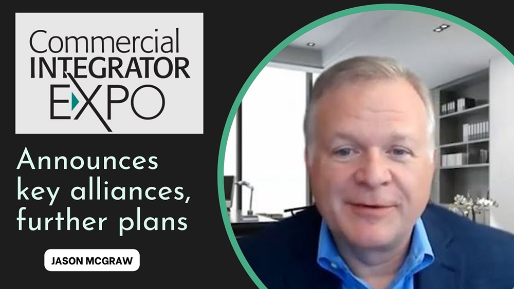 Jason McGraw, show director of Commercial Integrator Expo, offers an update.