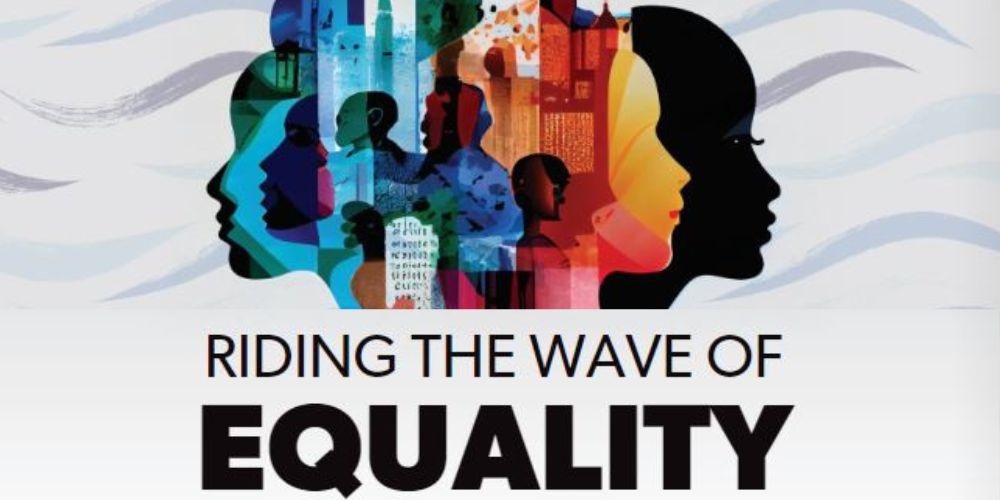 riding the wave of equality