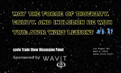 WAVIT Star Wars DEI panel poster for cavlo trade show.
