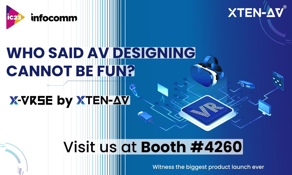 XTEN-AV at InfoComm 2023