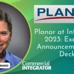 Planar InfoComm 2023 Steve Seminario