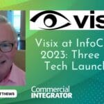 Visix CEO Sean Mathews InfoComm 2023