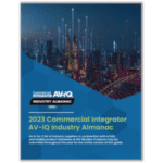 Download the Commercial Integrator AV-iQ Industry Almanac now!