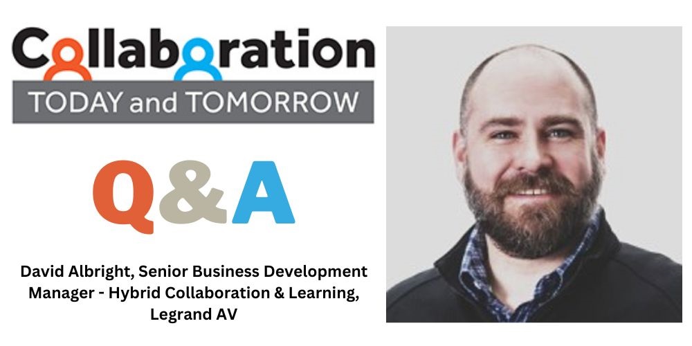 David Albright highlights Legrand | AV and its room-specific and Microsoft Teams-certified solutions for conferencing and collaboration.