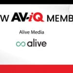 Alive Media joins AV-iQ and gains an AV-iQ-powered catalog.