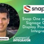 Scott Normand Snap One digital signage deep dive