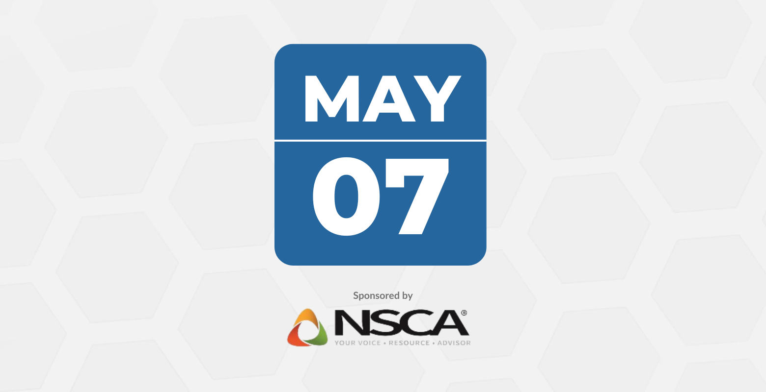 NSCA Webinar - May 7th, 2024