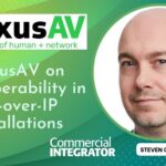 PlexusAV's Steven Cogels on Interoperability in AVoIP