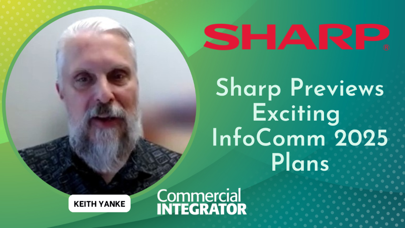 Keith Yanke Sharp YouTube Thumbnail InfoComm 2025 Preview Video QA