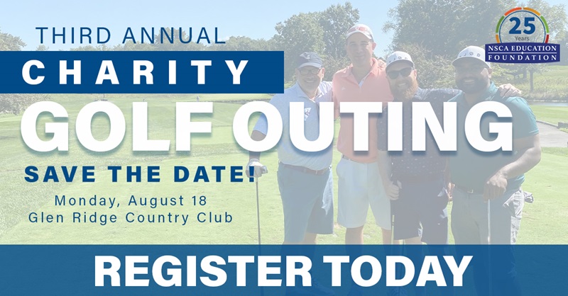 NSCA Education Foundation Charity Golf Outing poster