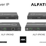 Alfatron Electronics’ ALF-IPK1HE 4K Networked Encoder and ALF-IPK1HD 4K Networked Decoder