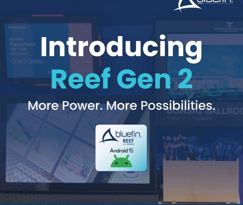 Bluefin Launches Reef V2 with Android 15 for Enhanced Performance