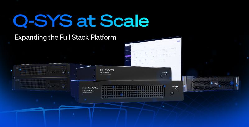 Q-SYS at scale_
