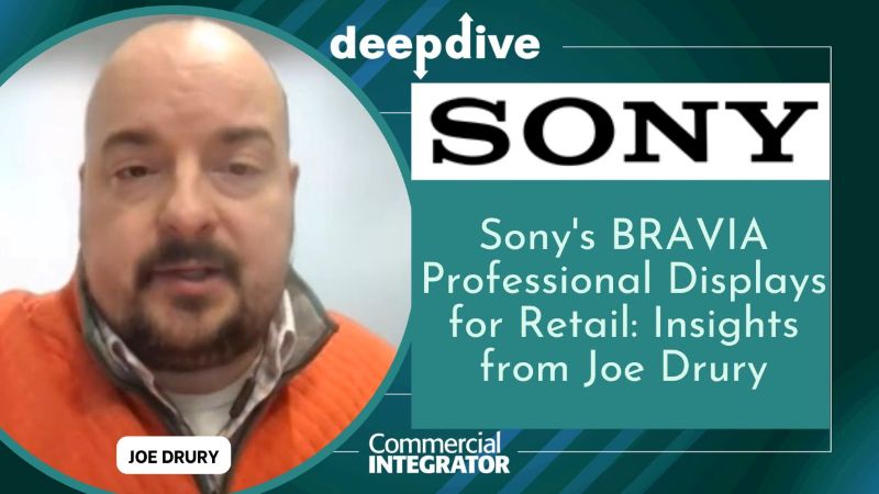 Sony's Bravia Professional Displays for Retail: Insights from Joe Drury