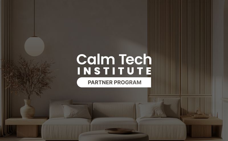Calm Tech Certified Partner Program