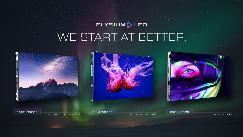 Elysium LED QUAD Family CORE, SLIM and PRO Indoor DVLED Display Series