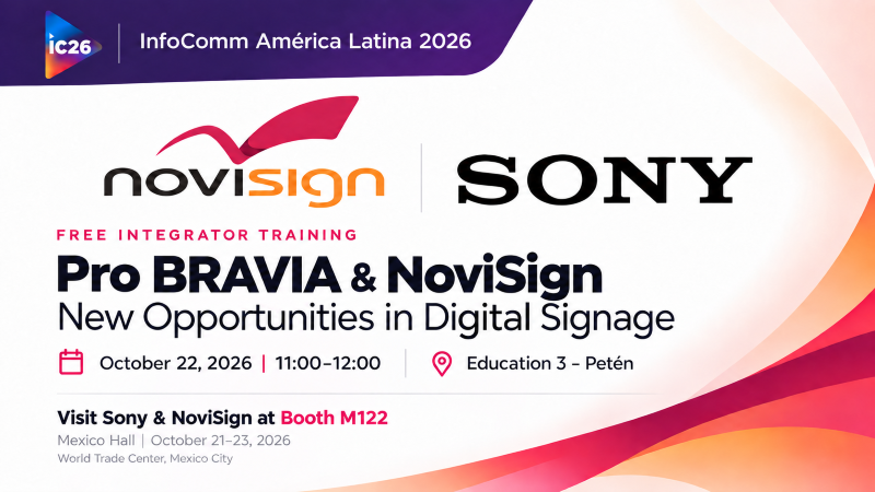 Sony NoviSign Infocomm Latin America 800px